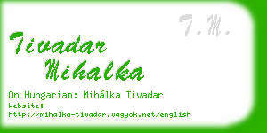 tivadar mihalka business card